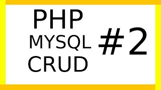 PHPMySQL CRUD 2  Read [upl. by Dhiren844]