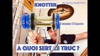 Tuto comment utiliser Knotter machine a Noeud [upl. by Iuqcaj]