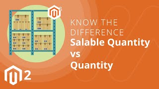 Magento 2 Salable Quantity vs Quantity Know the Difference [upl. by Greerson19]