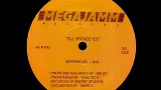 DJ Prince Ice  Dope Mix Vol1 [upl. by Reginnej]