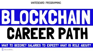 9 Blockchain Career Path with Salaries  How to Start Career in Blockchain [upl. by Annavoj472]