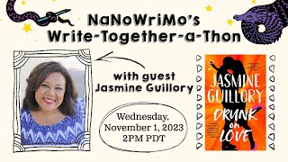 NaNoWriMo WriteTogetheraThon with guest author Jasmine Guillory [upl. by Philo]