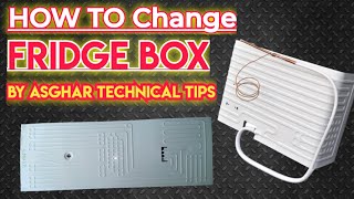 How To Change Refrigerator Freezer Box  Fridge Ke Freezer Box Kaise Badle  फ्रिज का आइस बॉक्स कैसे [upl. by Martens]