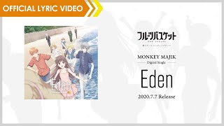 MONKEY MAJIK  Eden 【Lyric Video】 [upl. by Ewart880]