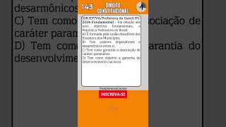 ✔ QUESTÃO DE DIREITO CONSTITUCIONAL PARA CONCURSO shorts concurso concursospúblicos concursos [upl. by Llewellyn]