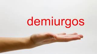 How to Pronounce demiurgos  American English [upl. by Daukas]