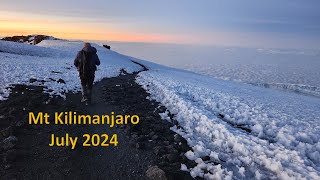 Mt Kilimanjaro Trek July 2024 [upl. by Etnovert371]