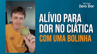 ALÍVIO DOR CIÁTICA  Bolinha de Tênis [upl. by Ahsiyk203]