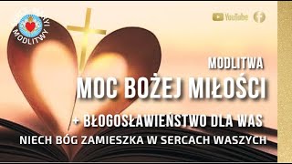 PIĘKNA MODLITWA WIECZORNA O MIŁOŚĆ BOŻĄ ❣️ DZIĘKUJEMY ZA DAR MIŁOŚCI [upl. by Atikir]