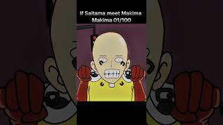 Saitama vs Makima Makima meet Saitama anime edit [upl. by Nnorahs]