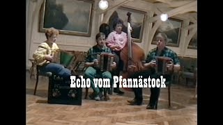 Echo vom Pfannästock  Hüt isch Heuwätter [upl. by Noorah]