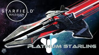 Unveiling The Platinum Starling from Destiny 2 A Starfield Ship Building Guide [upl. by Aital]