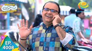 Bhides Excitement  Taarak Mehta Ka Ooltah Chashmah  Full Episode 4008  15 Feb 2024 [upl. by Ahsonek]