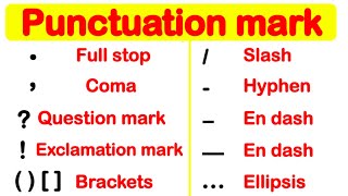 PUNCTUATION MARK GUIDE  Learn how to use punctuation correctly [upl. by Leeda]