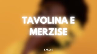 Elvana Gjata  Tavolina e merzise Lyrics [upl. by Sumedocin]