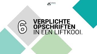 6 verplichte opschriften in een liftkooi [upl. by Huesman]