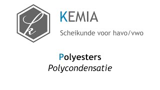 Polyesters Polycondensatie [upl. by Fauman]