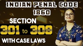 jmfc Maharashtra IPC section 301 to 309 with case law with illustration and detailed explanation [upl. by Buckden]