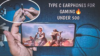 BEST TYPE C EARPHONE FOR GAMING UNDER 500  BEST EARPHONE FOR BGMI  PUBG [upl. by Junette]