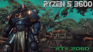 WARHAMMER 40000 SPACE MARINE 2 RTX 2060 RYZEN 5 3600 [upl. by Novaelc299]