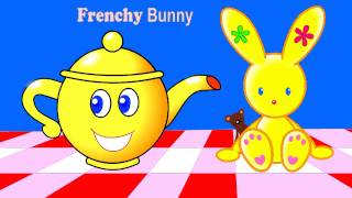 Im a little teapot  childrens song  Frenchy Bunny [upl. by Oetam614]