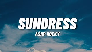 AAP Rocky  Sundress Lyrics [upl. by Auhsej]