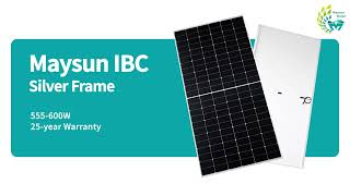 Maysun IBC Solar Panel  Silver Frame  555600W  182mm 144 cells [upl. by Vokay784]