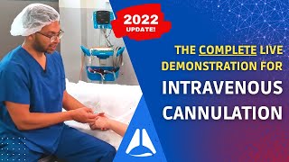 The Complete Guide to Intravenous IV Cannulation LIVE DEMO  2022 update [upl. by Htedirem163]