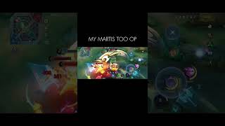 Martis gameplay mobilelegends fyp martis [upl. by Amir]