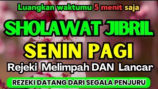 SHOLAWAT NABI MUHAMMAD SAW PENGABUL HAJAT SHOLAWAT JIBRIL PENARIK REZEKI DARI SEGALA PENJURU [upl. by Bullivant]