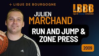 Run and Jump amp Zone Press  Julien Marchand [upl. by Einaj]