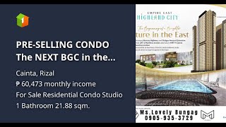 PRESELLING CONDO The NEXT BGC in the EAST 10kmonth Rent to Own [upl. by Angadreme978]