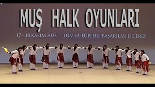 MUŞ HALK OYUNLARI MUŞ TARİHİ VE FOLKLOR ARAŞTIRMA GELİŞTİRME [upl. by Mcgrath881]