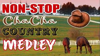 ILOCANO SONG NON STOP CHA CHA COUNTRY MEDLEY [upl. by Favata278]