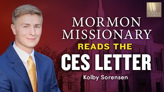 Mormon Missionary Reads the CES Letter  Kolby Sorensen  1561 [upl. by Polard]