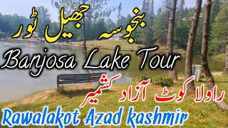 Banjosa Lake Tour  Scenic Journey Rawalakot  Kahigala  Banjosa Lake  Azad Kashmir Tour 2024 [upl. by Mazonson535]