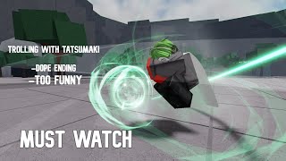 TROLLING WITH THE NEW TATSUMAKI MOVESET The Strongest Battlegrounds funny [upl. by Locklin]