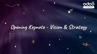 Opening Keynote  Vision amp Strategy [upl. by Jacobs]