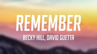 Remember  Becky Hill David Guetta Lyriccentric 💣 [upl. by Lita]