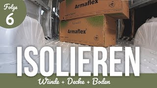 Isolieren  dämmen unseres Campervans mit Armaflex  Boden fertig [upl. by Nyrok]