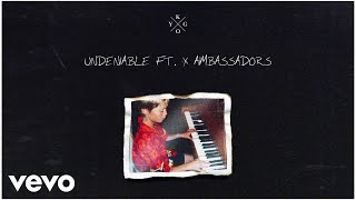 Kygo  Undeniable Audio ft X Ambassadors [upl. by Nared519]