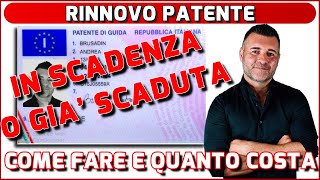 RINNOVO PATENTE ECCO COME FARE E QUANTO COSTA [upl. by Dazraf]