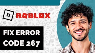 How To Fix Error Code 267 Roblox Mobile  Latest 2024 [upl. by Gisser]