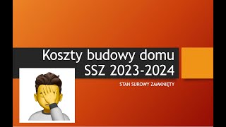 Koszt budowy SSZ w 20232024roku [upl. by Aitnwahs]