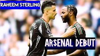 RAHEEM STERLING DEBUT FOR ARSENAL [upl. by Apoor]