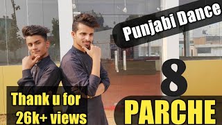 8 Parche Punjabi Dance video  Bani Sandhu  Gur Sidhu  Shahbaz Siddrock [upl. by Ellenor956]