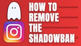 How to REMOVE the Instagram SHADOWBAN in 2019 [upl. by Primrosa773]