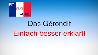 Gérondif  einfach besser erklärt [upl. by Yenttihw]