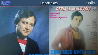 Dzemal Malovcic  Decak skita  Audio 1984 [upl. by Aitercul565]