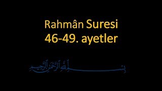 RAHMAN SURESİ 4649 AYETLER EZBERLE 10 TEKRAR [upl. by Pelagia]